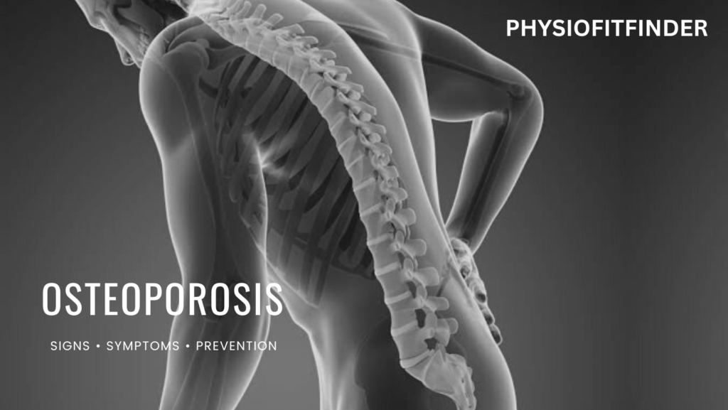sign and symptoms of osteoporosis